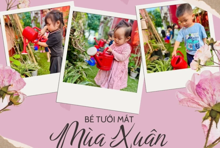 Bé tưới mát mùa xuân – Hành trình yêu thiên nhiên ngay từ nhỏ