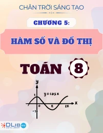 Chuyên Đề Lý Thuyết Chương 5: Hàm Số Và Đồ Thị - Toán 8 - Chân Trời Sáng Tạo