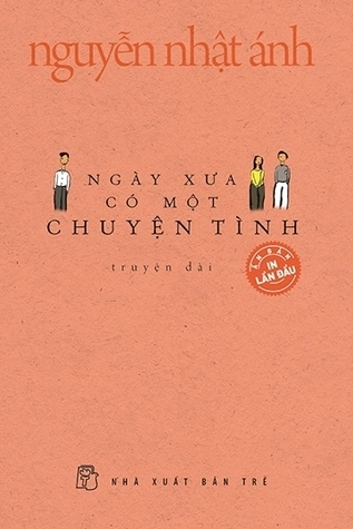 Ngày Xưa Có Một Chuyện Tình