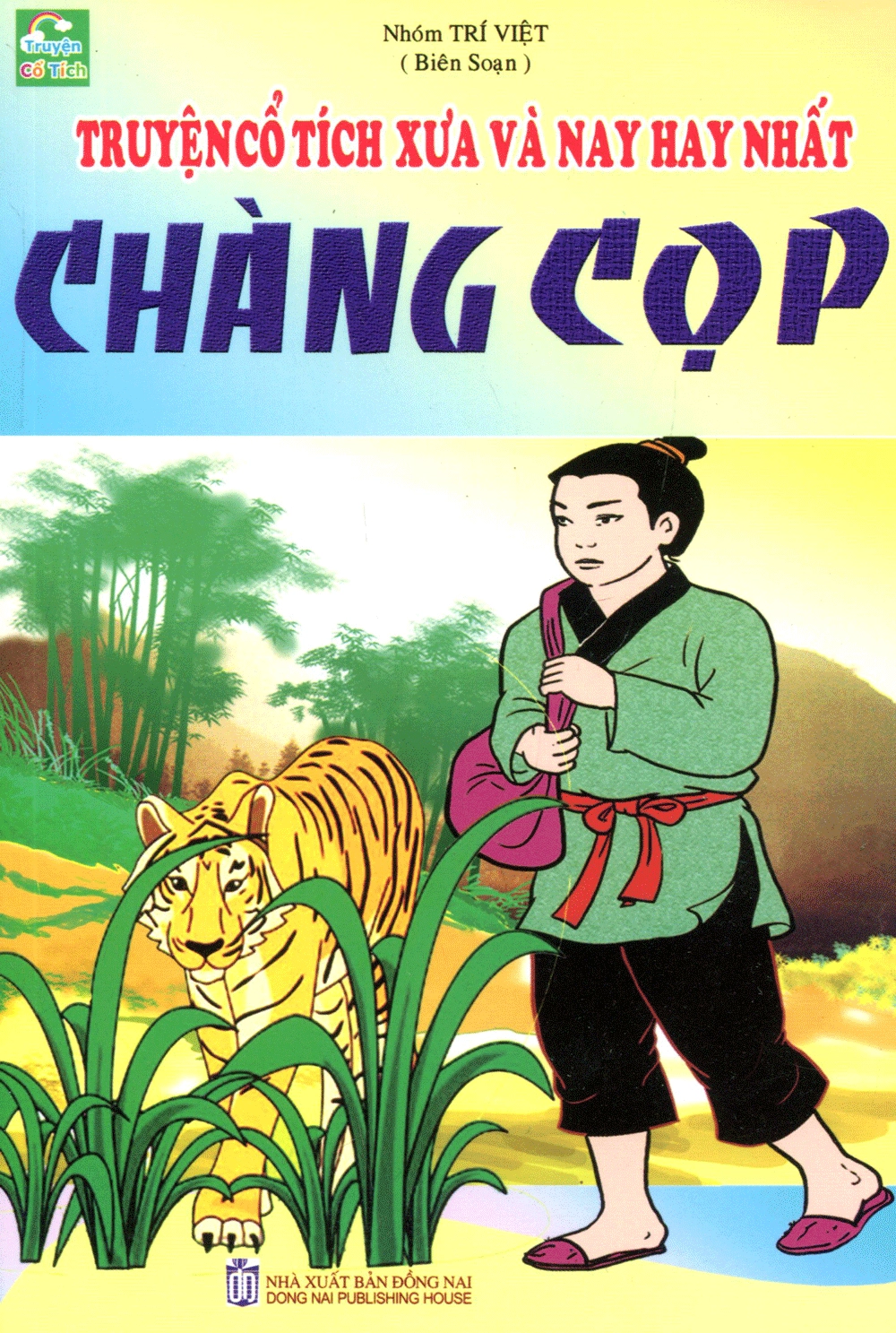 Chàng Cọp - Truyện Cổ Tích Xưa Và Nay Hay Nhất