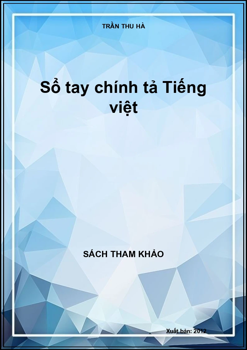 Sổ tay chính tả Tiếng việt