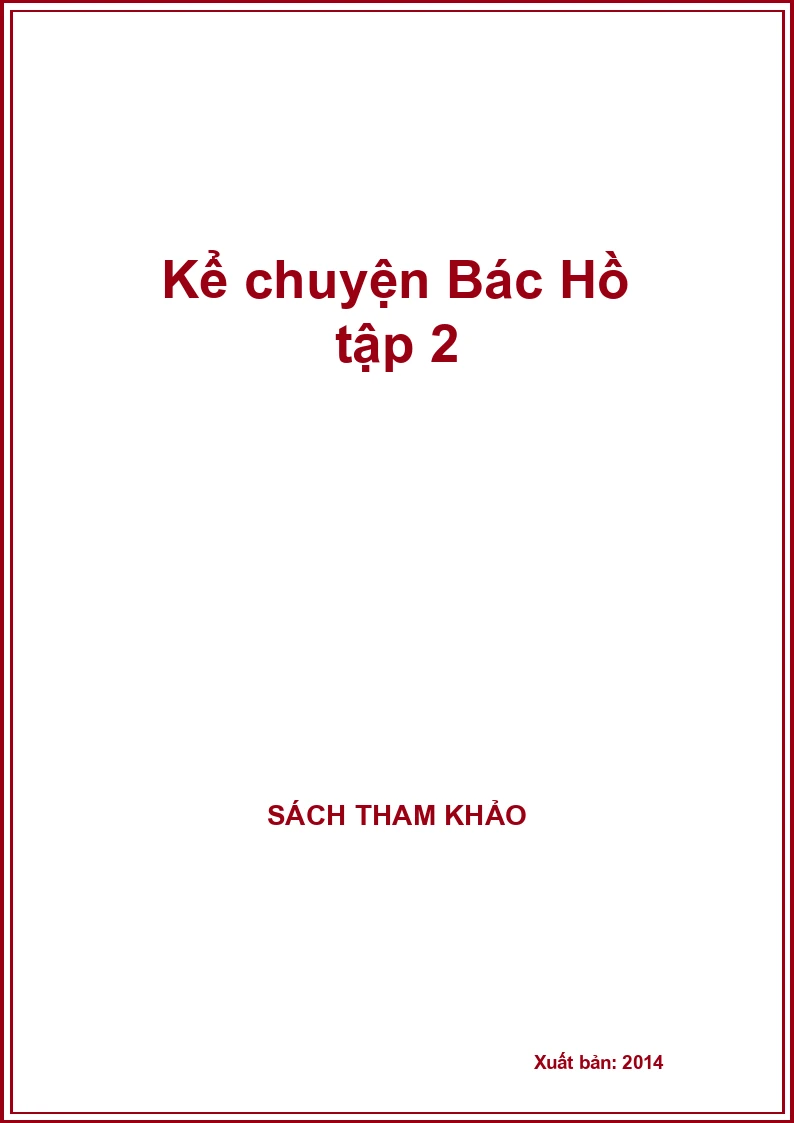 Kể chuyện Bác Hồ tập 2