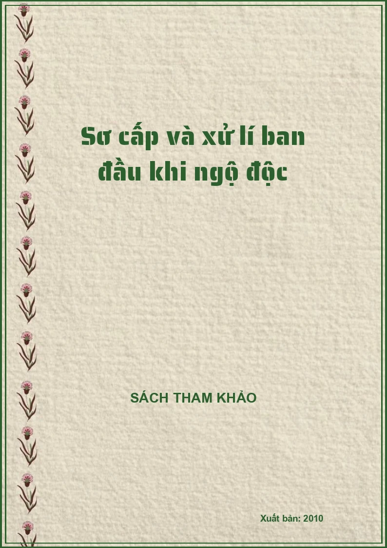 Sơ cấp và xử lí ban đầu khi ngộ độc