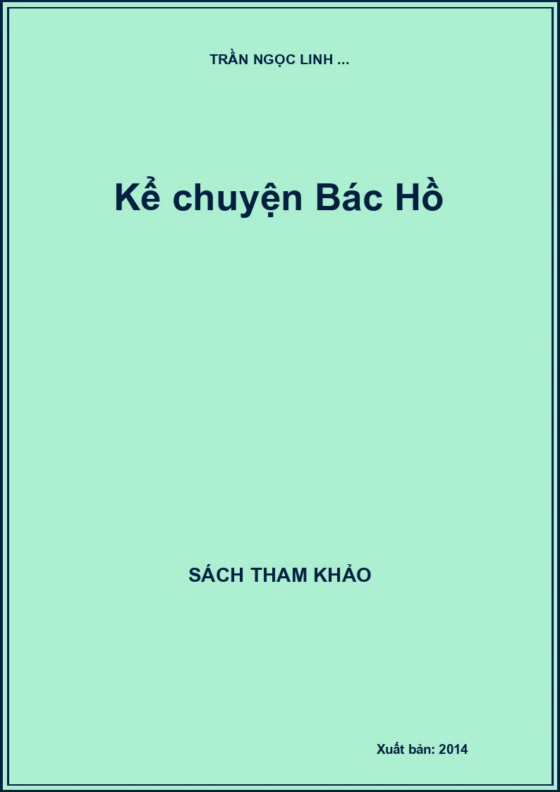 Kể chuyện Bác Hồ