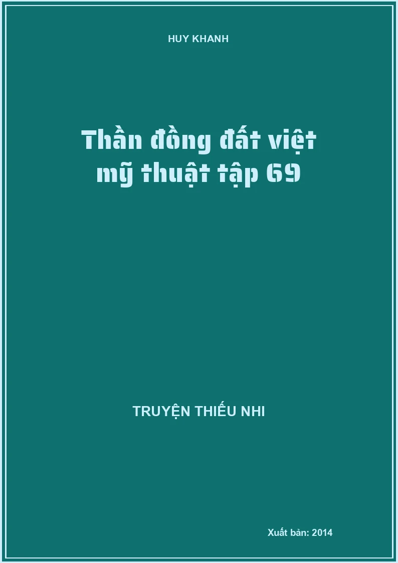 Thần đồng đất việt mỹ thuật tập 69
