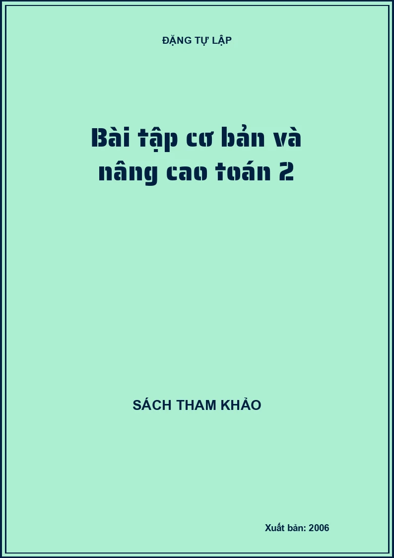 Bài tập cơ bản và nâng cao toán 2