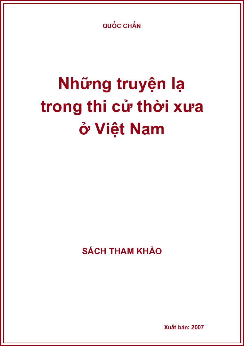 Những truyện lạ trong thi cử thời xưa ở Việt Nam