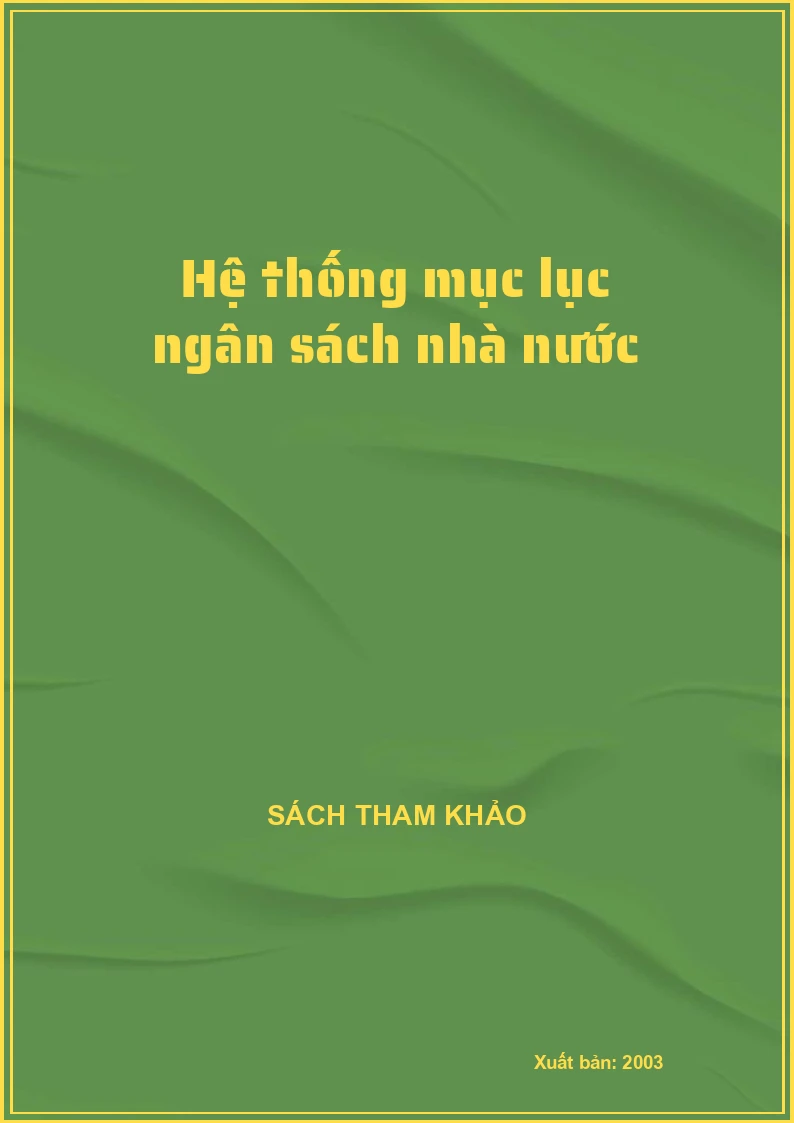 Hệ thống mục lục ngân sách nhà nước