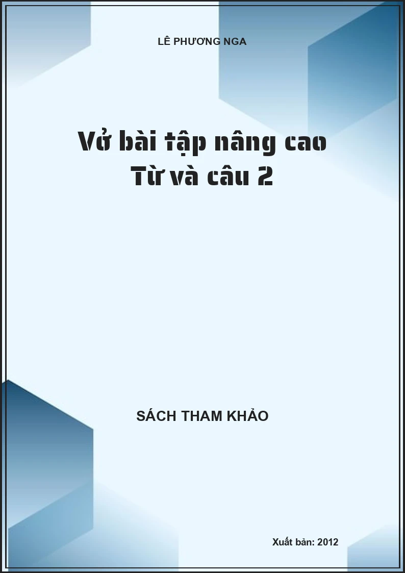 Vở bài tập nâng cao Từ và câu 2