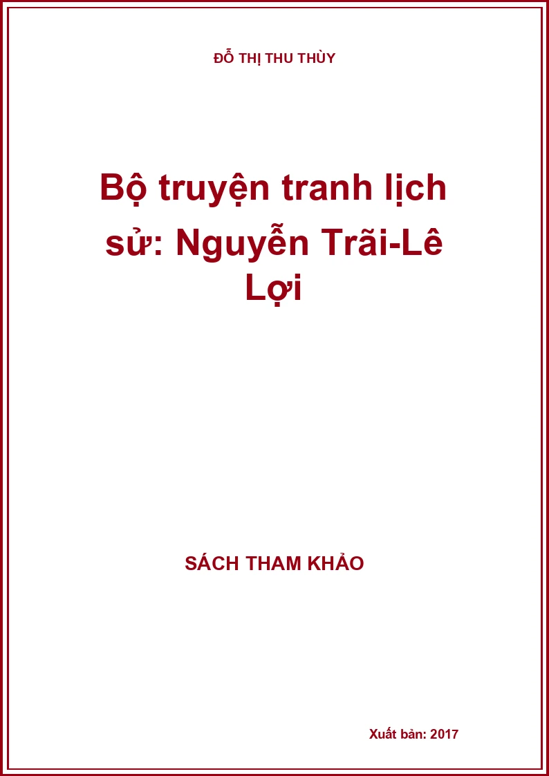 Bộ truyện tranh lịch sử: Nguyễn Trãi-Lê Lợi