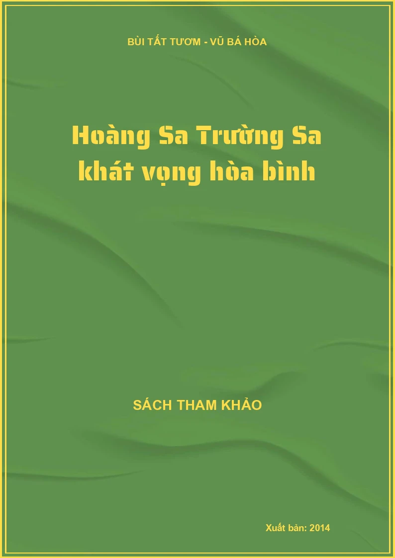 Hoàng Sa Trường Sa khát vọng hòa bình