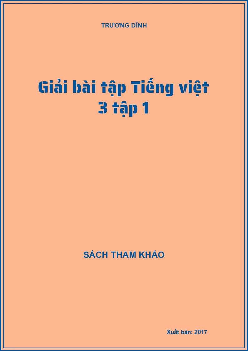 Giải bài tập Tiếng việt 3 tập 1