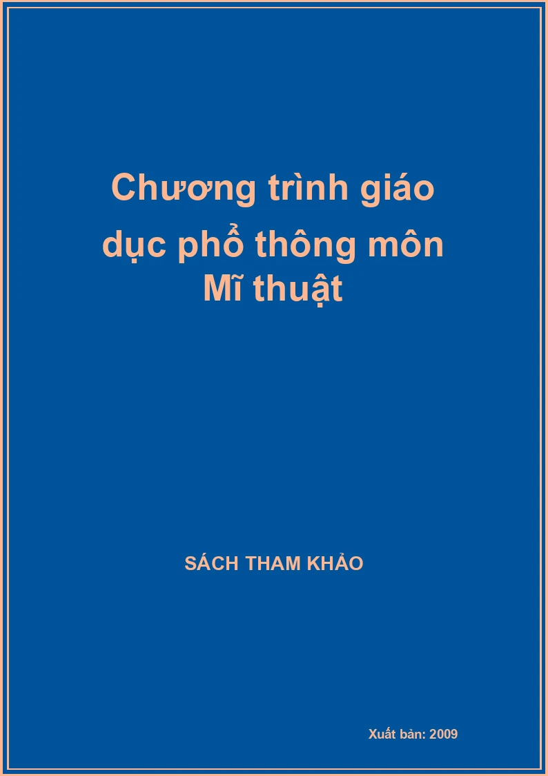 Chương trình giáo dục phổ thông môn Mĩ thuật