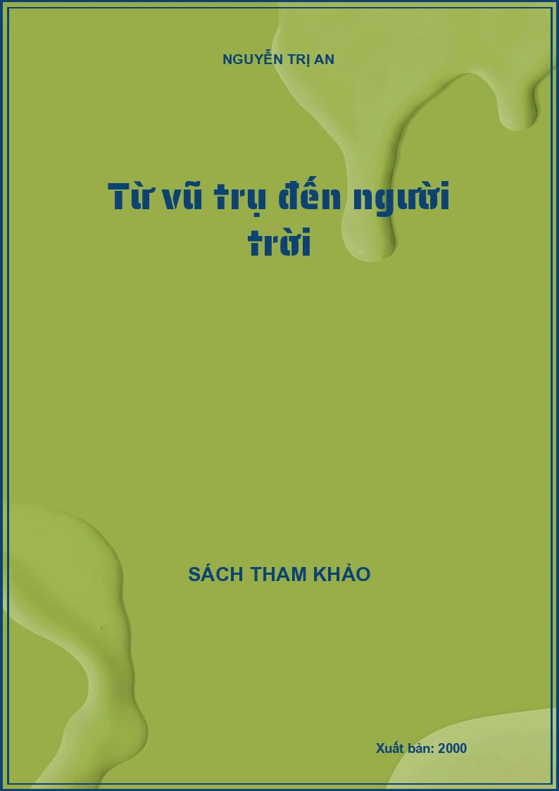 Từ vũ trụ đến người trời