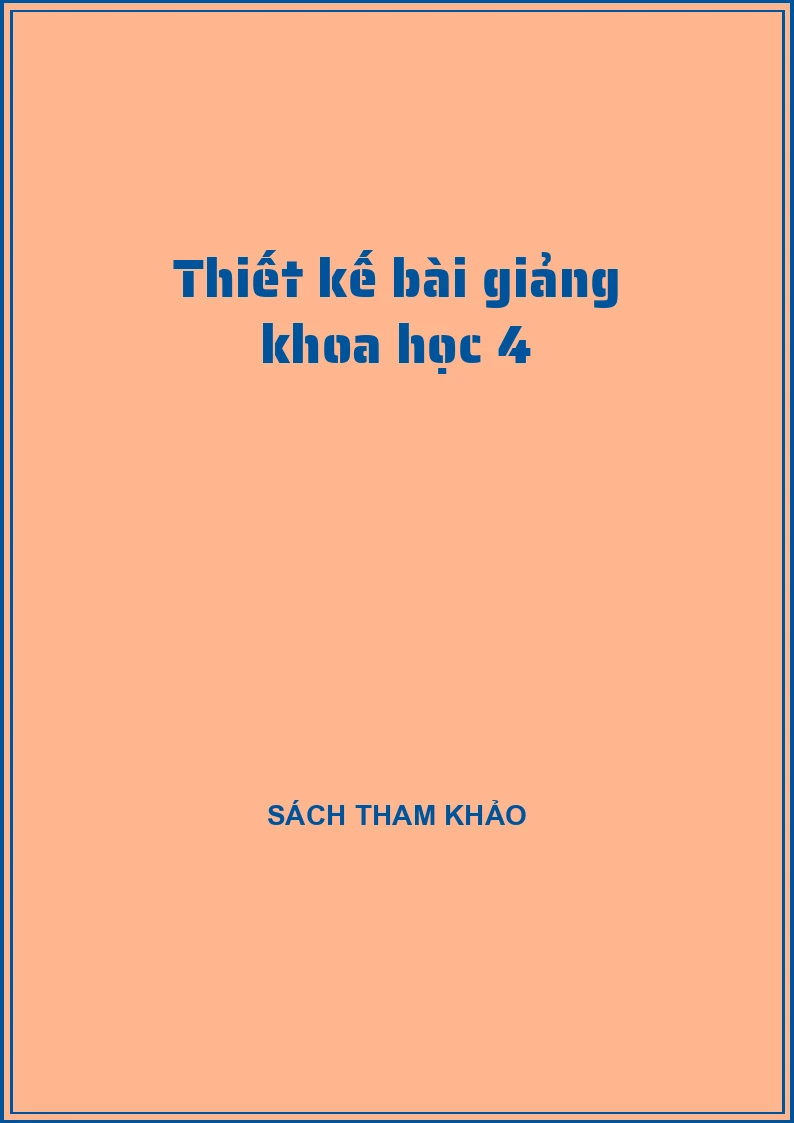 Thiết kế bài giảng khoa học 4