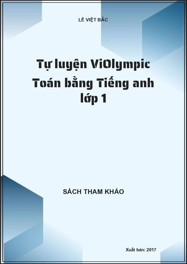 Tự luyện ViOlympic Toán bằng Tiếng anh lớp 1