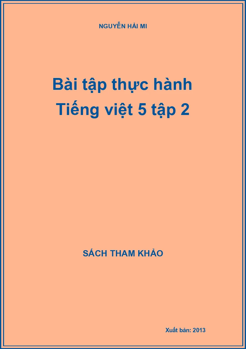 Bài tập thực hành Tiếng việt 5 tập 2