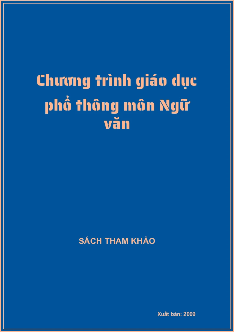 Chương trình giáo dục phổ thông môn Ngữ văn