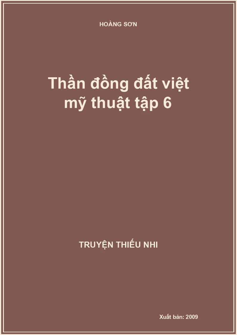 Thần đồng đất việt mỹ thuật tập 6