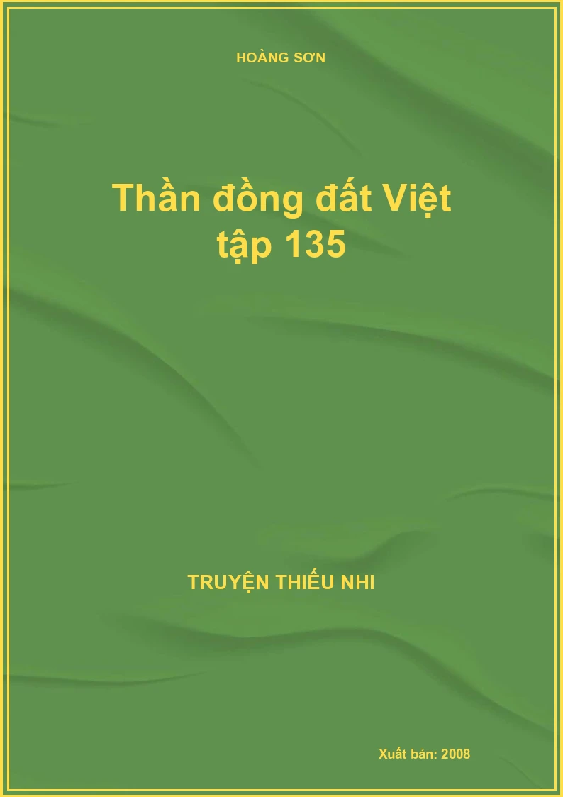 Thần đồng đất Việt tập 135