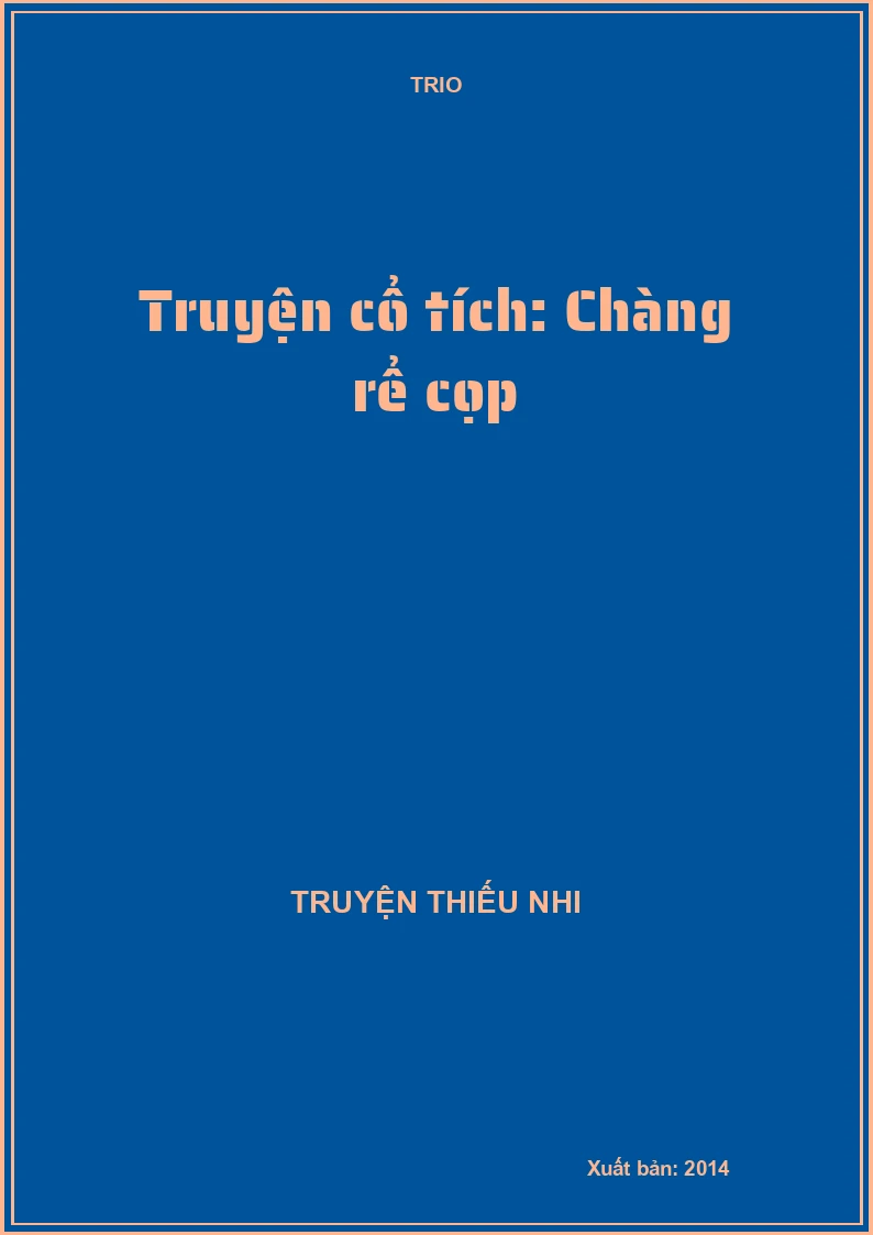 Truyện cổ tích: Chàng rể cọp