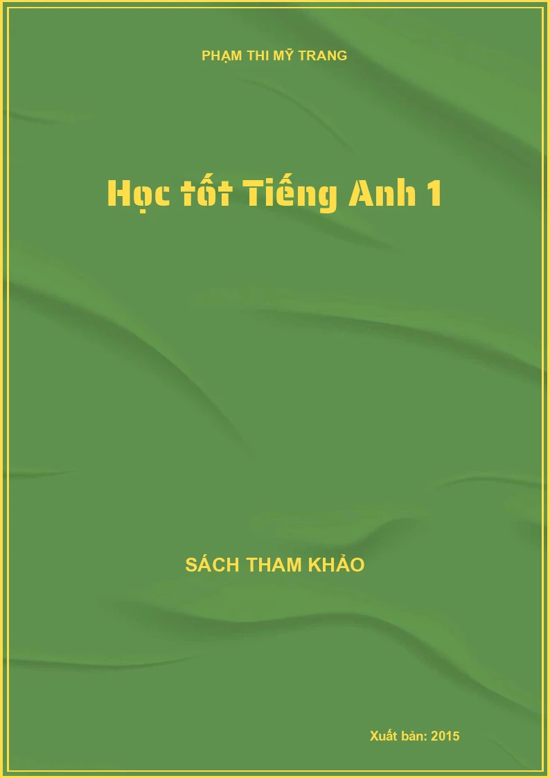 Học tốt Tiếng Anh 1