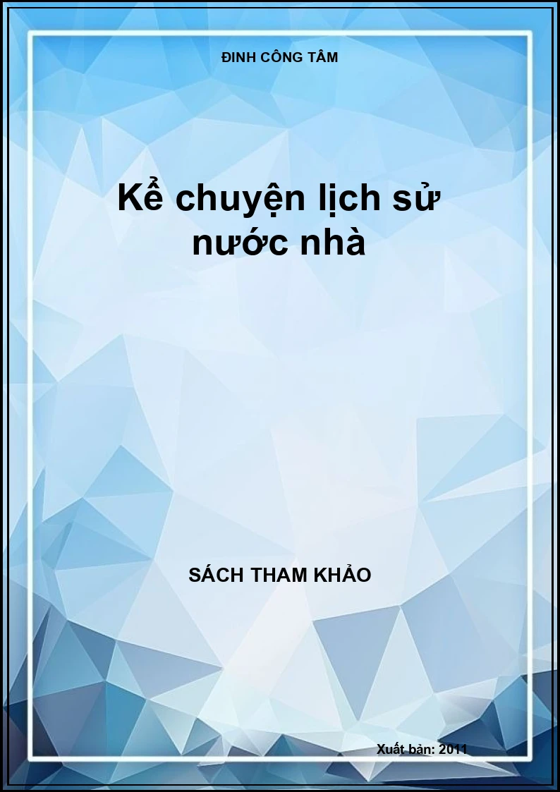 Kể chuyện lịch sử nước nhà