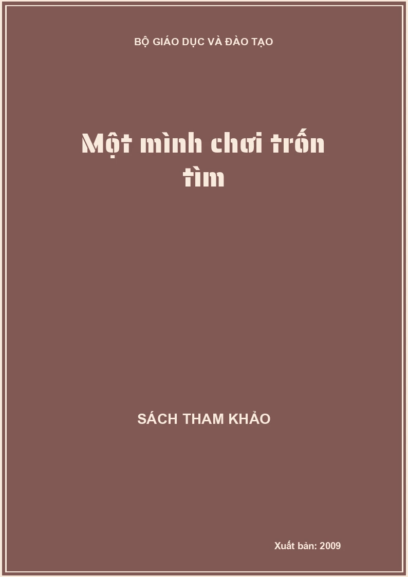 Một mình chơi trốn tìm