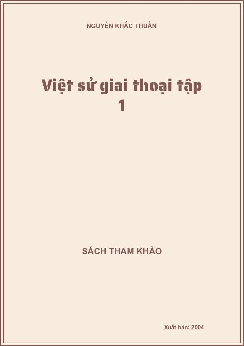 Việt sử giai thoại tập 1