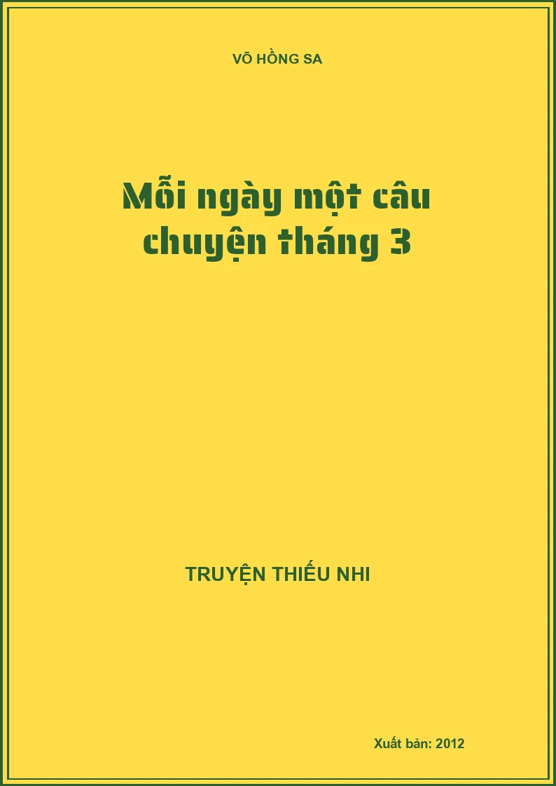 Mỗi ngày một câu chuyện tháng 3