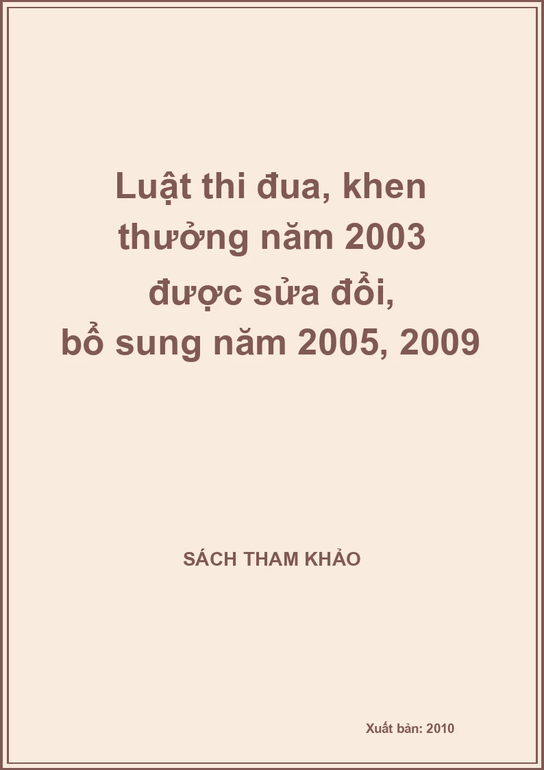 Luật thi đua, khen thưởng năm 2003 được sửa đổi, bổ sung năm 2005, 2009