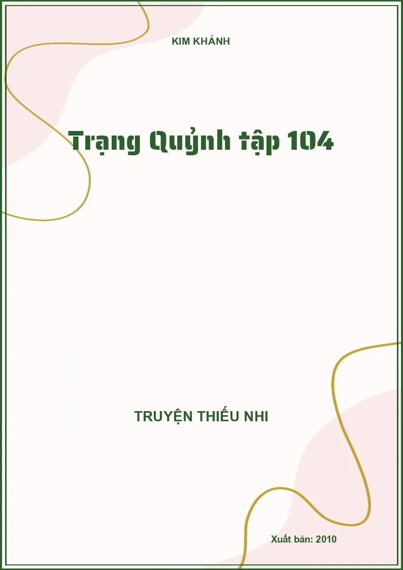 Trạng Quỷnh tập 104
