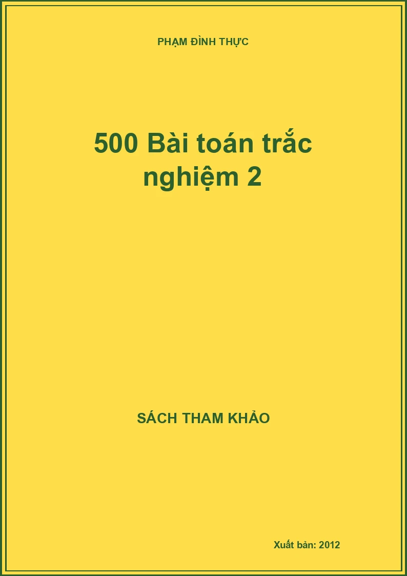 500 Bài toán trắc nghiệm 2