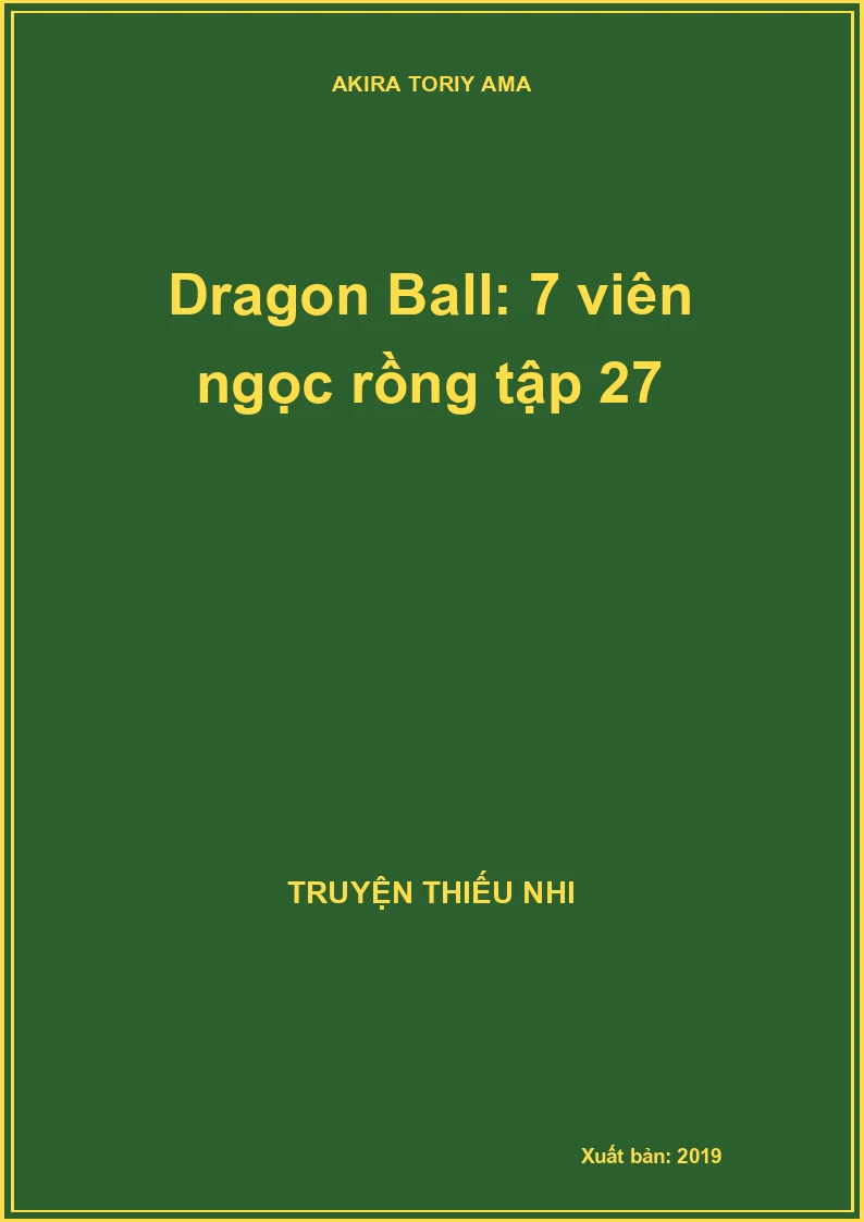 Dragon Ball: 7 viên ngọc rồng tập 27