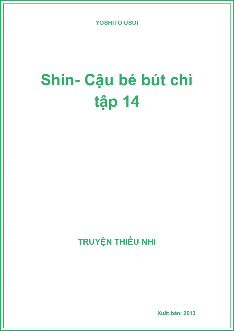 Shin- Cậu bé bút chì tập 14