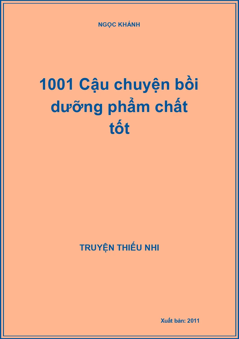 1001 Cậu chuyện bồi dưỡng phẩm chất tốt