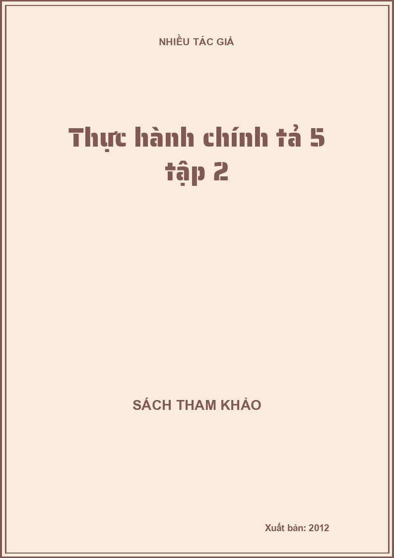 Thực hành chính tả 5 tập 2