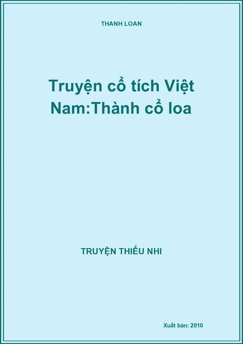 Truyện cổ tích Việt Nam:Thành cổ loa