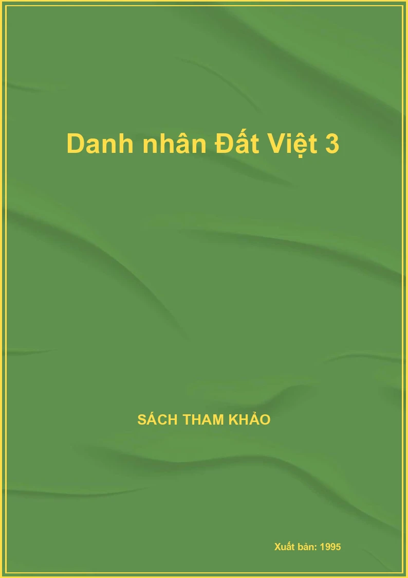 Danh nhân Đất Việt 3