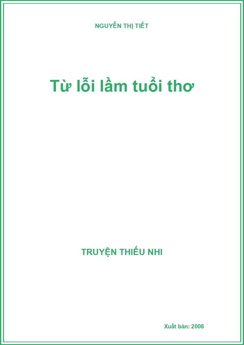 Từ lỗi lầm tuổi thơ