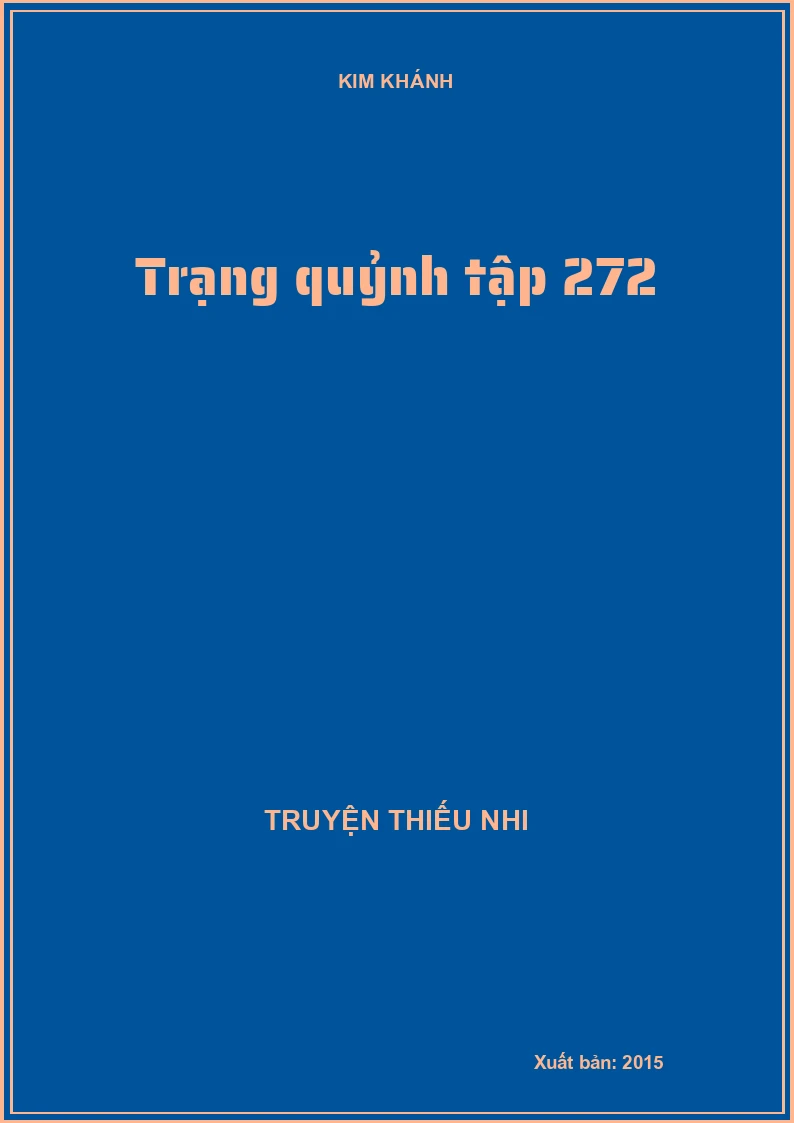 Trạng quỷnh tập 272