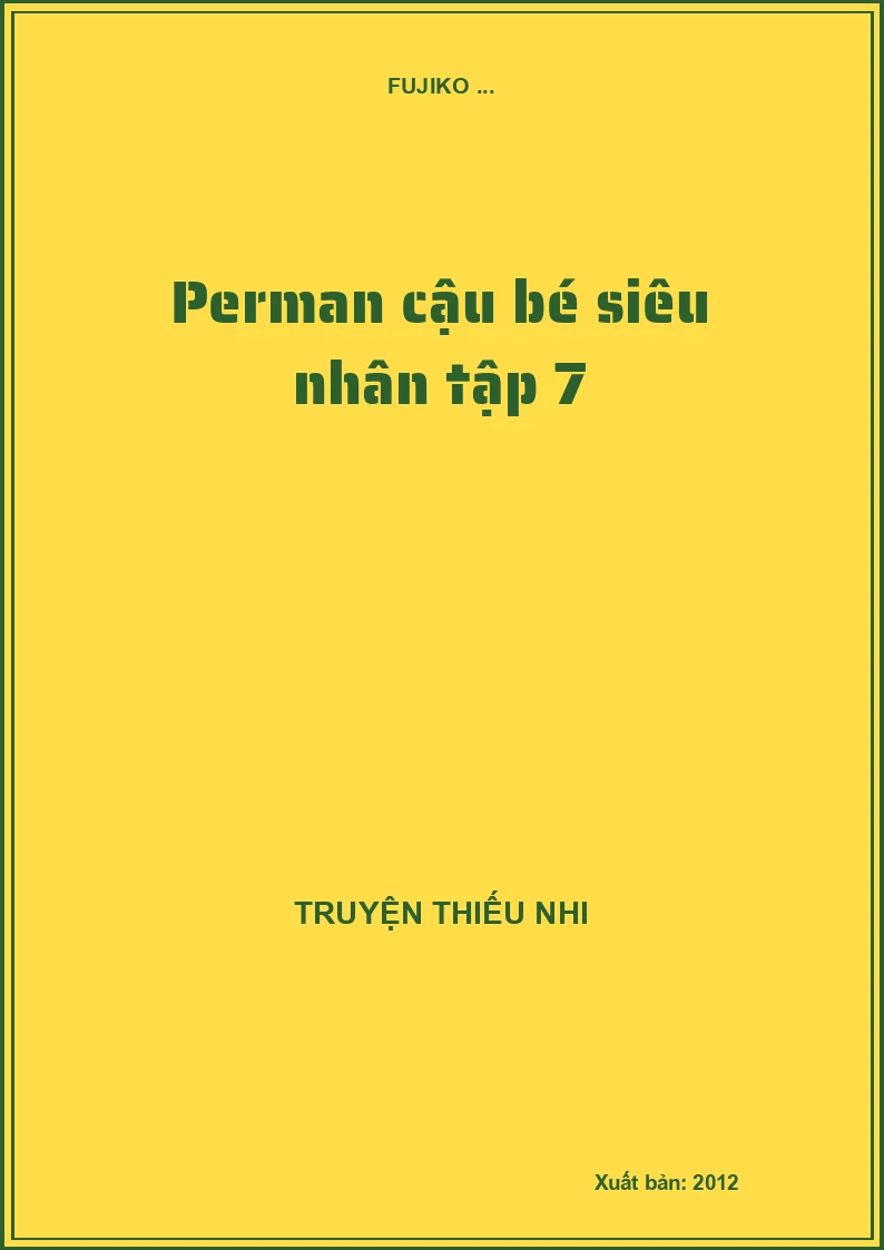 Perman cậu bé siêu nhân tập 7