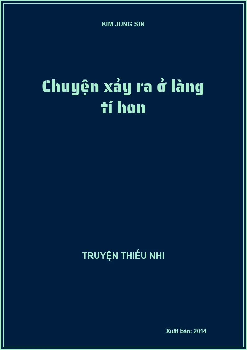 Chuyện xảy ra ở làng tí hon