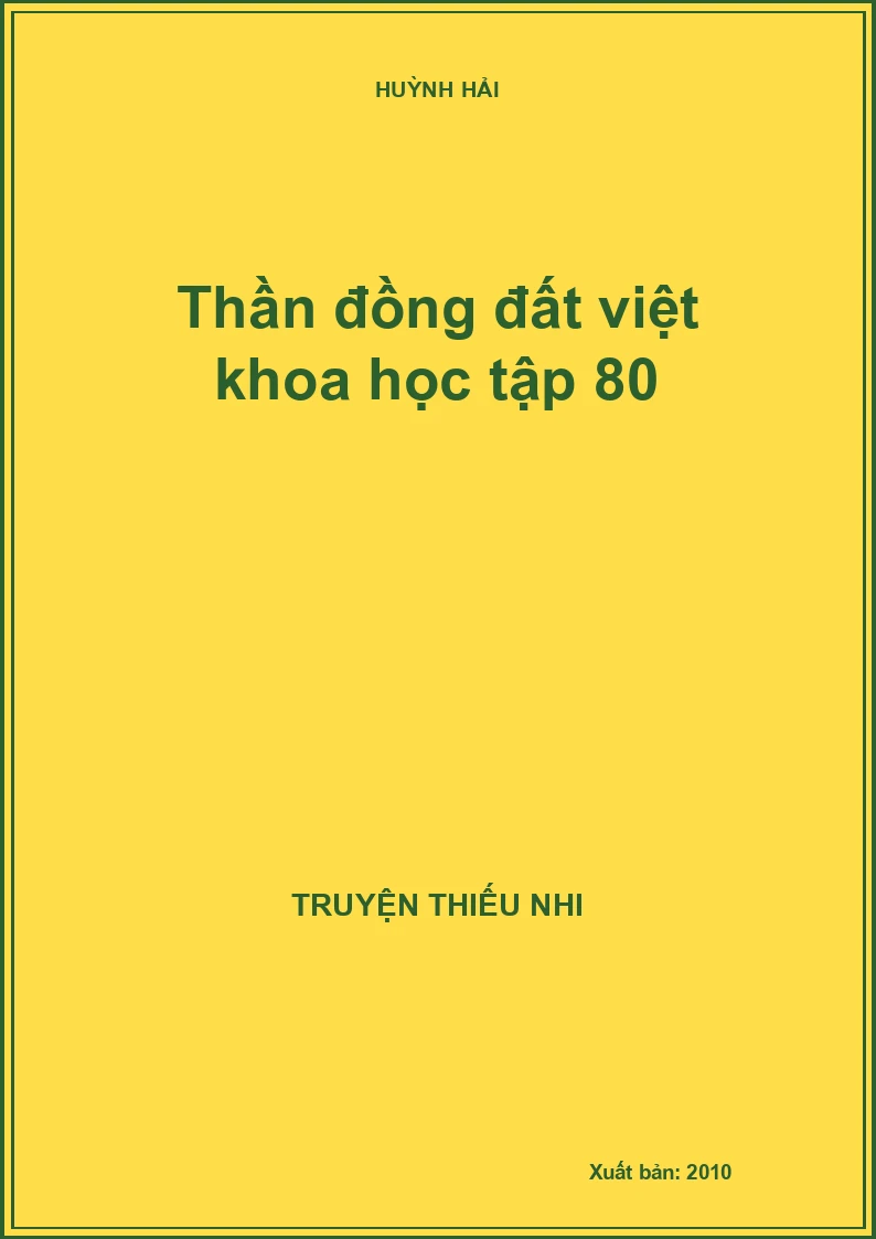 Thần đồng đất việt khoa học tập 80