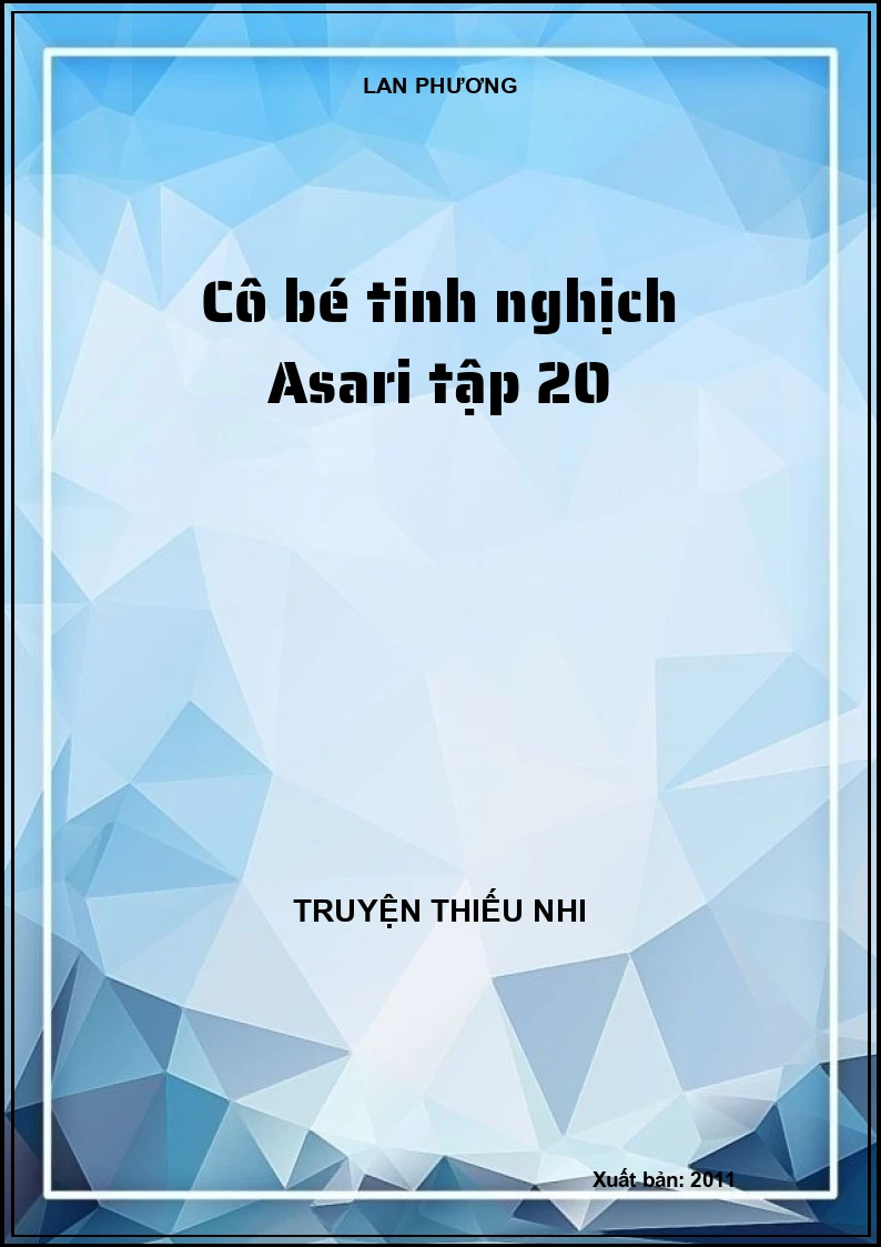 Cô bé tinh nghịch Asari tập 20