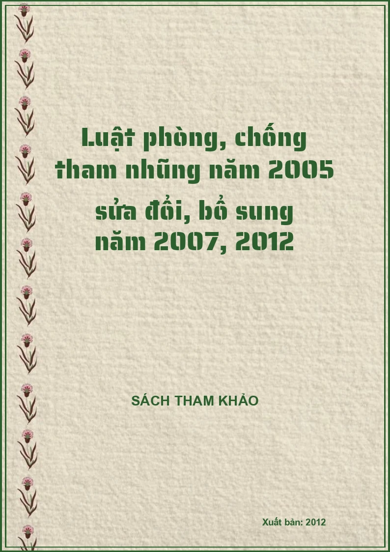 Luật phòng, chống tham nhũng năm 2005 sửa đổi, bổ sung năm 2007, 2012