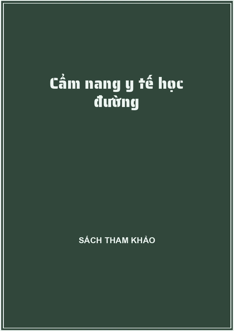 Cẩm nang y tế học đường