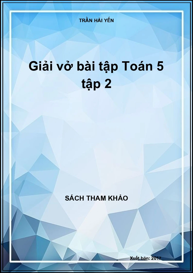 Giải vở bài tập Toán 5 tập 2
