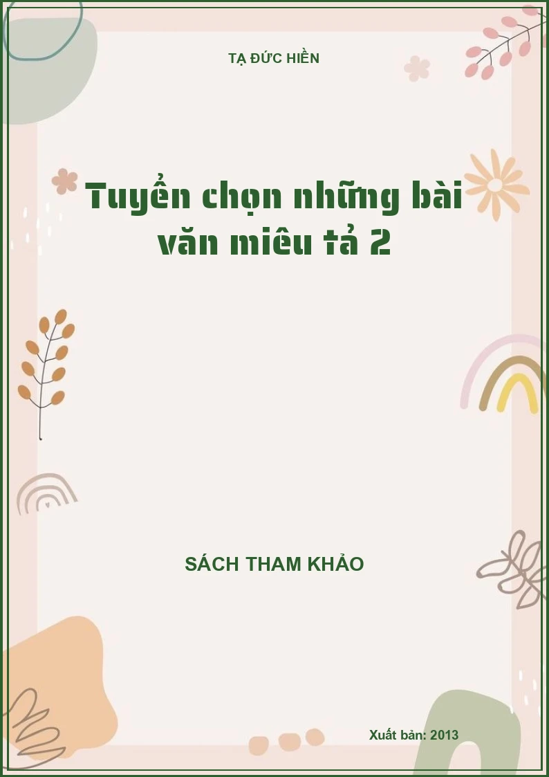 Tuyển chọn những bài văn miêu tả 2