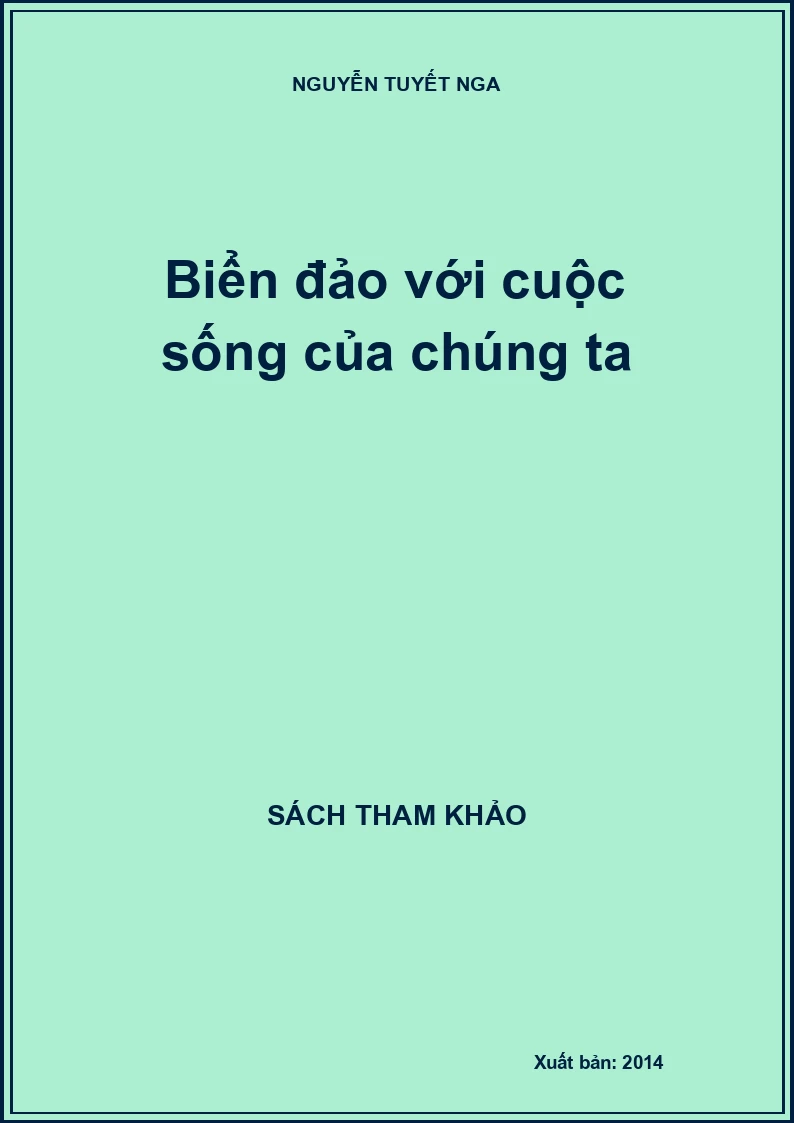 Biển đảo với cuộc sống của chúng ta